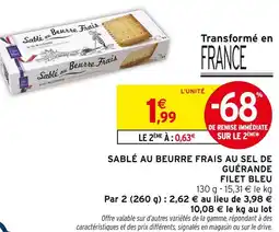 Intermarché FILET BLEU Sablé au beurre frais offre