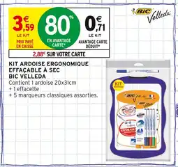Intermarché BIC Kit ardoise ergonomique effaçable à sec offre