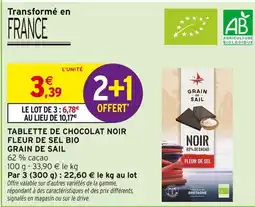Intermarché GRAIN DE SAIL Tablette de chocolat noir Fleur de Sel Bio offre
