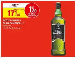 Intermarché Clan Campbell Scotch whisky offre