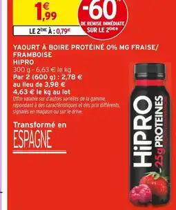 Intermarché HIPRO Yaourt à boire protéiné offre
