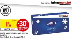 Intermarché LABELL Boite mouchoir blanc 3p x110 offre