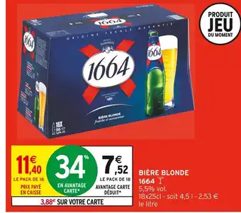 Intermarché 1664 Bière blonde offre