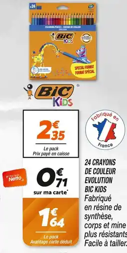 Netto BIC 24 crayons de couleur evolution offre