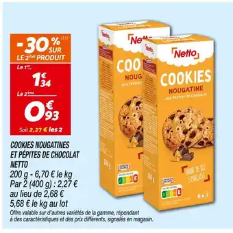 Netto Netto Cookies nougatines aux pépites de chocolat offre