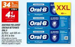 Netto Oral B Dentifrice pro-expert cristaux nettoyants offre