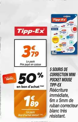 Netto Tipp-Ex 5 souris de correction mini pocket mouse offre