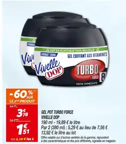 Netto VIVELLE DOP Gel pot Turbo Force offre
