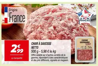 Netto Netto Chair à saucisse offre