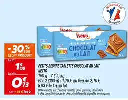 Netto Netto Petits beurre tablette chocolat au lait offre