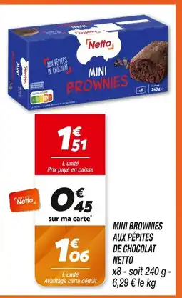 Netto NETTO MINI BROWNIES offre
