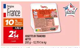 Netto Netto Rosette en tranches offre