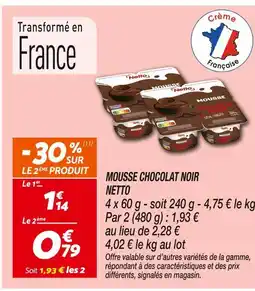 Netto Netto Mousse chocolat noir offre