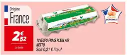 Netto NETTO 12 œufs frais plein air offre
