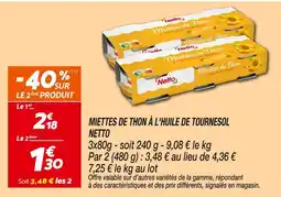 Netto Netto Miettes de thon à l'huile de tournesol offre