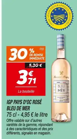 Netto Bernard Magrez IGP PAYS D'OC ROSÉ BLEU DE MER offre