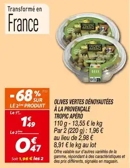 Netto TROPIC APÉRO Olives vertes dénoyautées à la provençale offre