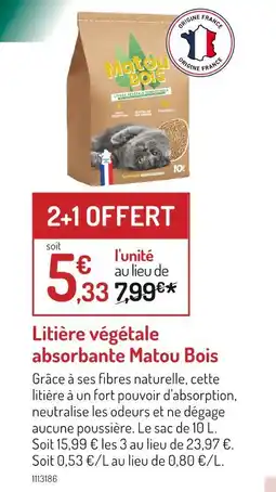 Botanic Matou Bois Litière végétale absorbante Matou Bois offre