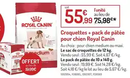 Botanic Royal Canin Croquettes + pack de pâtée pour chien Royal Canin offre