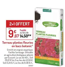 Botanic botanic Terreau plantes fleuries en bacs offre