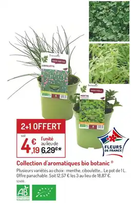 Botanic botanic Collection d'aromatiques bio botanic offre