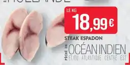 Match Steak espadon offre