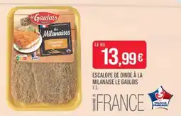 Match Escalope de dinde à la milanaise le gaulois offre