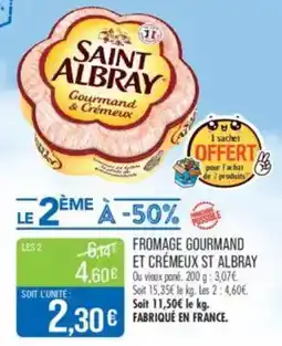 Match Fromage gourmand et crémeux st albray offre