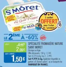 Match Spécialité fromagère nature saint moret offre