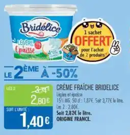 Match Crème fraîche bridelice offre