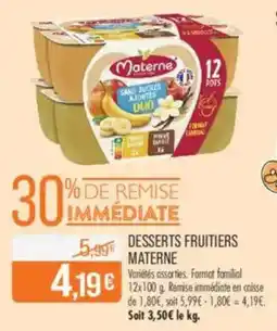 Match Desserts fruitiers materne offre