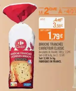 Match Brioche tranchée carrefour classic offre