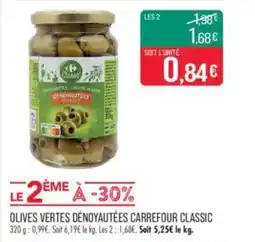 Match Olives vertes dénoyautées carrefour classic offre