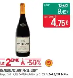 Match Beaujolais aop pisse dru offre