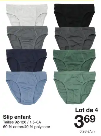 Zeeman Slip enfant offre