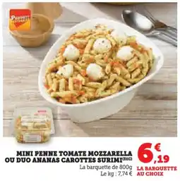 U Express Mini penne tomate mozzarella ou duo ananas carottes surimi offre