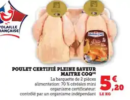 U Express Poulet certifié pleine saveur maitre coq offre