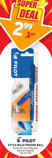 Trafic PILOT Stylo-bille frixion ball offre