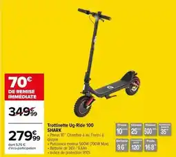 Carrefour Shark - trottinette ug-ride 100 offre