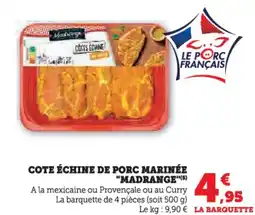 U Express Cote échine de porc marinée madrange offre
