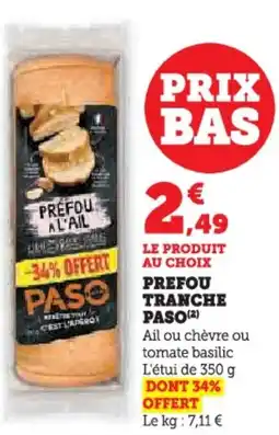 U Express Prefou tranche paso offre