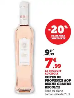 U Express Cotes de provence aop berne grande recolte offre