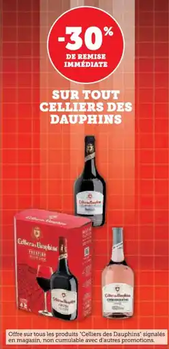 U Express Sur tout celliers des dauphins offre