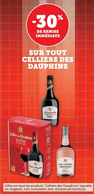 U Express Sur tout celliers des dauphins offre