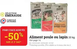 Espace emeraude Aliment poule ou lapin offre