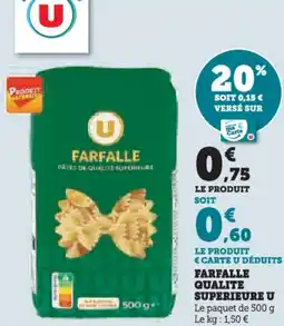 U Express Farfalle qualite superieure u offre