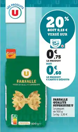 Hyper U Farfalle qualite superieure u offre