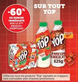 Hyper U Sur tout yop offre