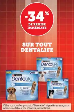 Hyper U Sur tout dentalife offre