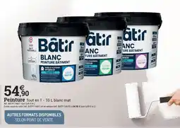 Espace emeraude BATIR Peinture Tout en 1 offre